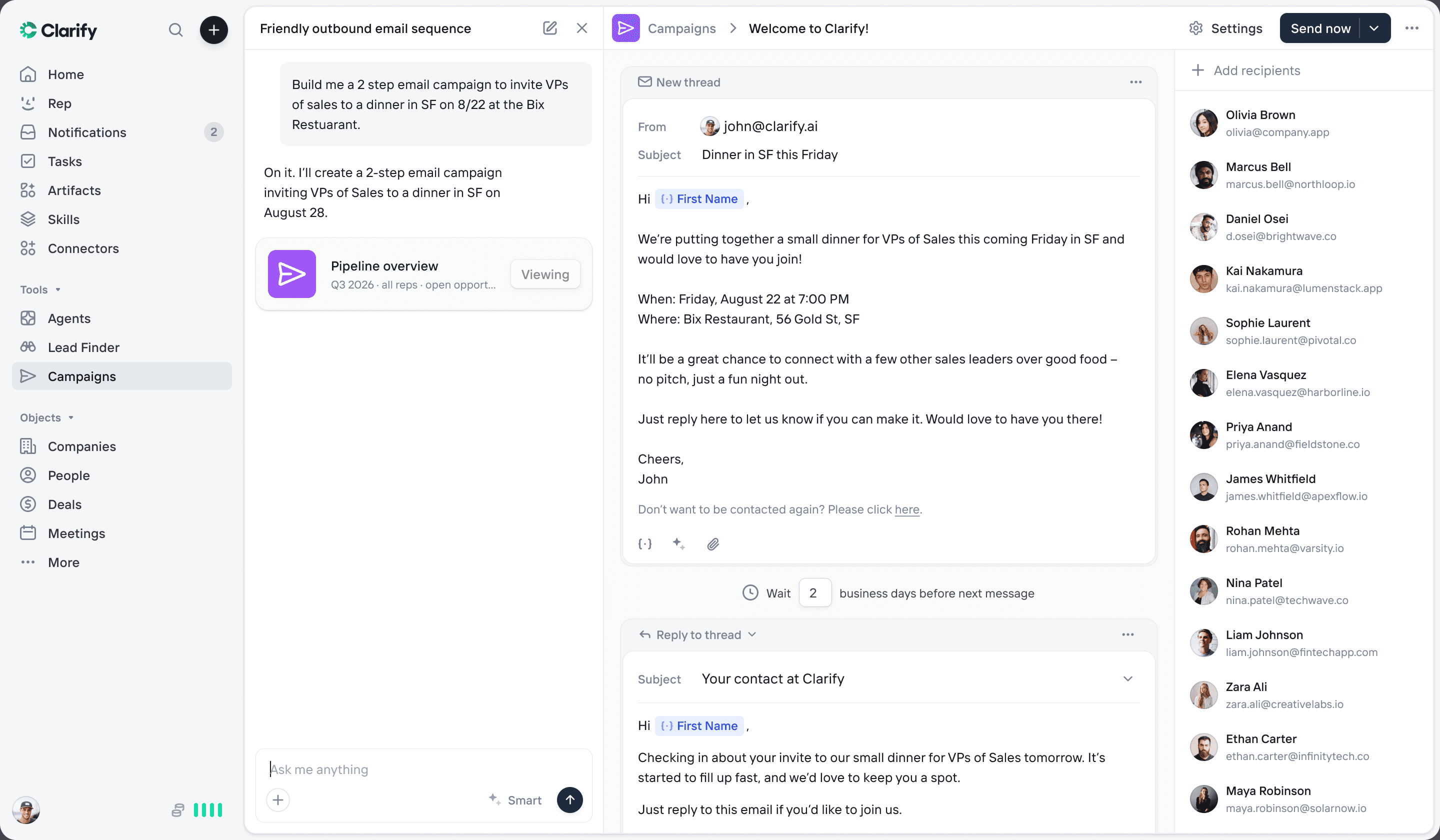 An outbound campaign built and launched by Rep